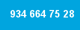 934 664 75 28